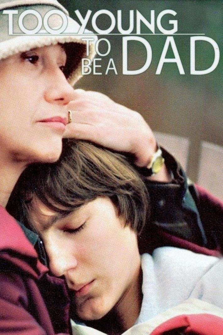 Постер Too Young to Be a Dad